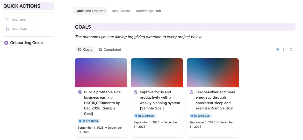 Personal OS 模板首頁：左邊窄欄是 Quick Actions，右邊闊欄用 tabs 分成 Goals and Projects、Task Centre 和 Knowledge Hub，GOALS 區塊有背景色標題、一句引言和分隔線